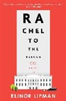 Elinor Lipman - Rachel To The Rescue