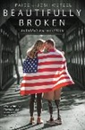 Josh Wetzel, Paige Wetzel - Beautifully Broken