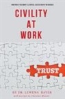 Lewena Bayer - Civility at Work