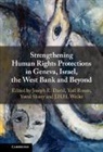 Joseph (Yale University David, Joseph E. (Yale University David, Joseph E. Ronen David, David Yael Ronen Joseph David, Joseph David, Joseph E. David... - Strengthening Human Rights Protections in Geneva, Israel, the West