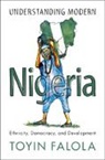 Toyin Falola, Toyin (University of Texas Falola, Falola Toyin - Understanding Modern Nigeria