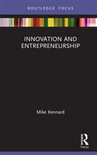 Mike Kennard, Kennard Mike - Innovation and Entrepreneurship