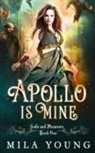 Mila Young - Apollo Is Mine