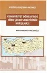 Mehmed Gökhan Polatoglu - Cumhuriyet Döneminde Türk Seker Sanayisinin Kurulmasi