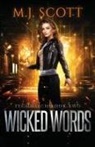 M. J. Scott - Wicked Words