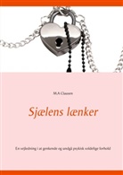 M. A Clausen, M.A Clausen - Sjælens lænker