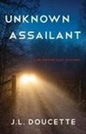 J.L. Doucette - Unknown Assailant