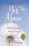 Sallie Weissinger, Sallie H. Weissinger - Yes, Again