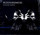 Katharina Schwerk - Beziehungsweise, 1 Audio-CD (Livre audio)