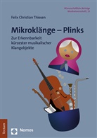 Felix Christian Thiesen - Mikroklänge - Plinks