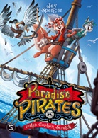 Andy Prentice, Jay Spencer, Max Meinzold - Paradise Pirates retten Captain Scratch
