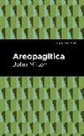 John Milton - Aeropagitica