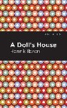 Henrik Ibsen - A Doll's House