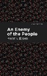 Henrik Ibsen - An Enemy of the People