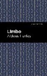 Aldous Huxley - Limbo