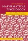 William H. (University of California Batchelder, William H. Batchelder, Batchelder William H., Hans Colonius, Colonius Hans, Ehtibar N. Dzhafarov... - New Handbook of Mathematical Psychology: Volume 2, Modeling and