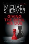 Shermer Michael Shermer, Michael Shermer, Michael (Chapman University Shermer, Shermer Michael - Giving the Devil His Due