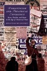 Jonathan Mulrooney - Romanticism and Theatrical Experience