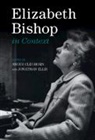 Angus (Seneca College Cleghorn, Angus Cleghorn, Jonathan Ellis, Ellis Jonathan - Elizabeth Bishop in Context