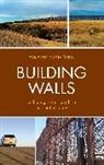 Ernesto Castaneda, Ernesto Castañeda - Building Walls