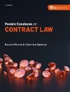 Robert Merkin QC, Robert (Professor of Law Merkin QC, Séverine Saintier, Severine (Associate Professor of Commercial Law Saintier - Poole''s Casebook on Contract Law