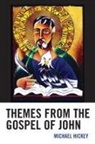 Michael Hickey - Themes From the Gospel of John