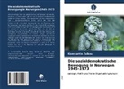 Konstantin Zaikov - Die sozialdemokratische Bewegung in Norwegen 1945-1973