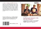 Sairi Andarcia - La Atención Integral a los Adultos Mayores