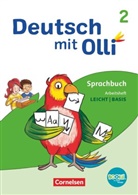 Alexandra Thiel, Christine Kröner, Heidrun Rebenstorff, Kathrin Lattus, Christi Kröner, Christin Kröner... - Deutsch mit Olli - Sprache 2-4 - Ausgabe 2021 - 2. Schuljahr Arbeitsheft Leicht / Basis - Mit BOOKii-Funktion