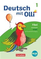 Anja Tiedje, Annett Zilger, Silk Bergmann, Silke Bergmann, Dian Christ, Diana Christ... - Deutsch mit Olli - Erstlesen - Ausgabe 2021 - 1. Schuljahr Arbeitsheft Start in Grundschrift - Mit Lauttabelle, Testheft und BOOKii-Funktion