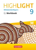 Highlight - Mittelschule Bayern - 9. Jahrgangsstufe Workbook mit Audios online - Für M-Klassen