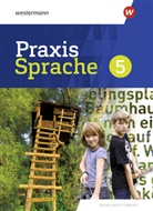 Sibylle Aldinger, Linda Junker, Ann-Kristin Kuch - Praxis Sprache - Ausgabe 2022 für Baden-Württemberg