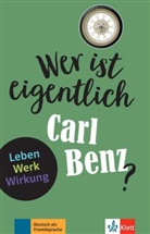 Gabi Baier - Wer ist eigentlich Carl Benz?
