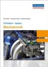 Christia Kemper, Christian Kemper, Christop Kolmer, Christoph Kolmer, Pau Müller, Paul Müller - Christiani - basics Mechatronik