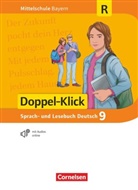 Susann Bonora, Susanne Bonora, Ann Feiler, Anna Feiler, Sebastian u a Hatib - Doppel-Klick - Das Sprach- und Lesebuch - Mittelschule Bayern - 9. Jahrgangsstufe Schülerbuch - Für Regelklassen