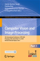 P. Nagabhushan, Balasubramanian Raman, Balasubramanian Raman et al, Parth Roy, Partha Roy, Satish Singh... - Computer Vision and Image Processing