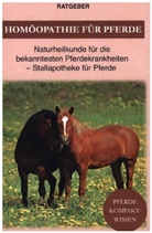 Pferde Kompaktwissen, Pferde Kompaktwissen - Homöopathie für Pferde