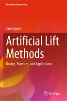 Tan Nguyen - Artificial Lift Methods