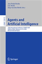 Jaap van den Herik, Ana Paula Rocha, Lu Steels, Luc Steels, Jaap van den Herik - Agents and Artificial Intelligence