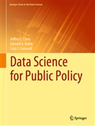 Jeffrey Chen, Jeffrey C Chen, Jeffrey C. Chen, Gary Cornwall, Gary J Cornwall, Gary J. Cornwall... - Data Science for Public Policy