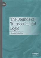 Dennis Schulting - The Bounds of Transcendental Logic