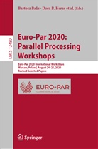 Laura Antonelli, Laura Antonelli et al, Dor B Heras, Dora B Heras, Dora B. Heras, Bartosz Balis... - Euro-Par 2020: Parallel Processing Workshops