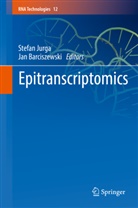 Barciszewski, Barciszewski, Jan Barciszewski, Stefa Jurga, Stefan Jurga - Epitranscriptomics