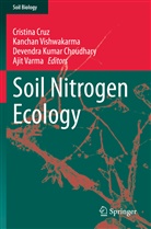 Devendra Kumar Choudhary, Cristina Cruz, Devend Kumar Choudhary et al, Ajit Varma, Kancha Vishwakarma, Kanchan Vishwakarma - Soil Nitrogen Ecology