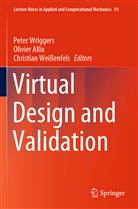 Olivie Allix, Olivier Allix, Christian Weißenfels, Peter Wriggers - Virtual Design and Validation