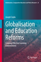 Joseph Zajda - Globalisation and Education Reforms