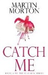 Martin Morton - Catch Me