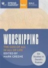 Liza Hoeksma, Mark Greene, Mark (Author) Greene - Worshipping
