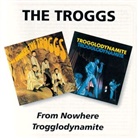 The Troggs - From Nowhere / Trogglodynamite, 1 Audio-CD (Audio book)