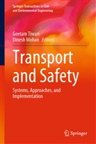 Mohan, Mohan, Dinesh Mohan, Geeta Tiwari, Geetam Tiwari - Transport and Safety